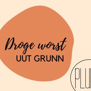Droge worst UUT GRUNN